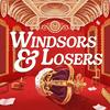 undefined Windsors & Losers